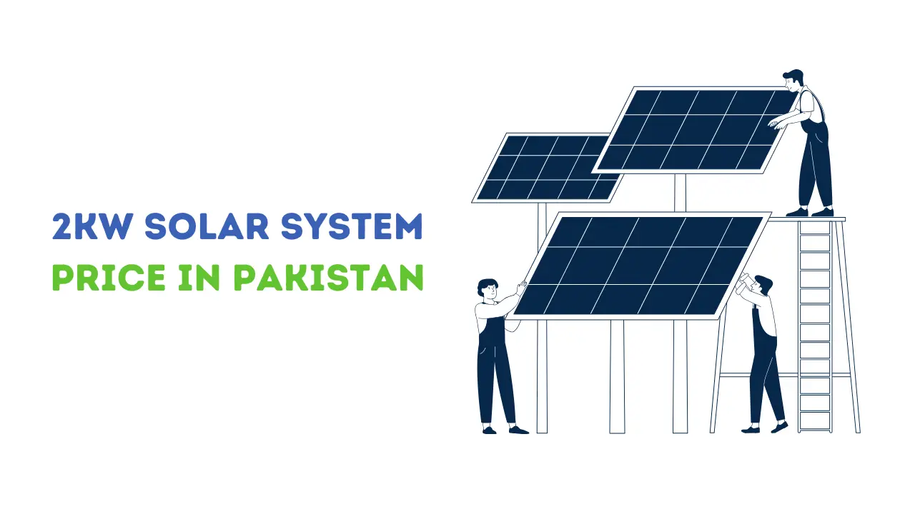 2kW Solar System Price in Pakistan