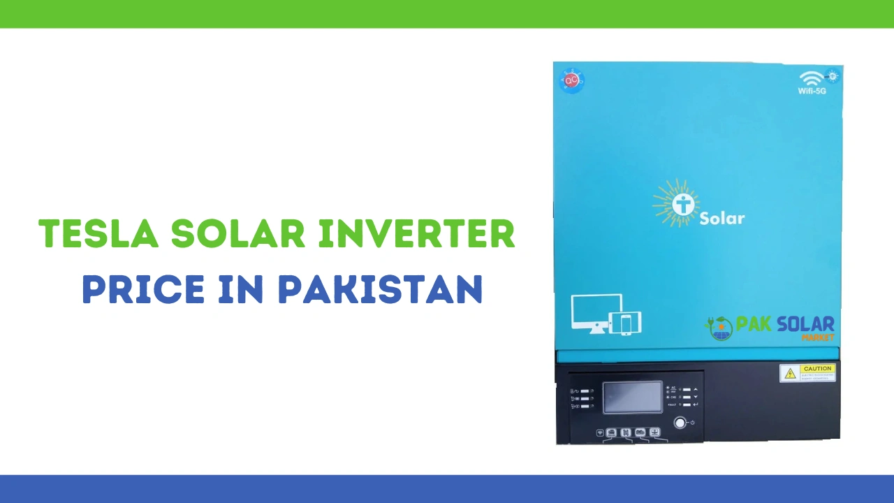 Tesla Solar Inverter Price in Pakistan