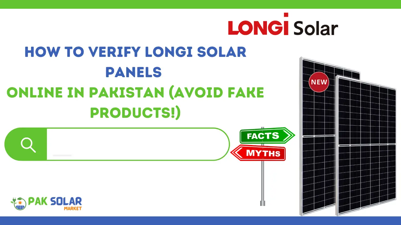 Verify Longi Solar Panels Online in Pakistan